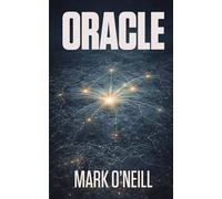Oracle: Un thriller de conspiración tecnológica y sabotaje de infraestructuras que amenaza con destruir Alemania (Edelweiss (ES))