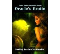 Oracle's Grotto: Outer Banks Mermaids Book 4