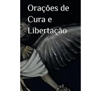 Orações de Cura e Libertação
