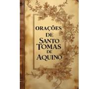 Orações De Santo Tomás De Aquino (ebook)