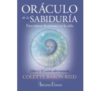 Oráculo De La Sabiduría: Para Tomar Decisiones En La Vida