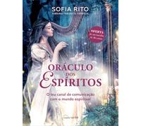 Oráculo dos Espíritos: O teu canal de comunicação com o mundo espiritual (Nascente)