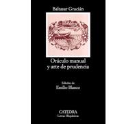Oráculo manual y arte de prudencia: 395 (Letras Hispánicas)