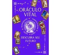 ORÁCULO VITAL: DESCUBRA SEU FUTURO