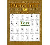 Oraculum Tomo 35 Test de los 179 Talismanes: Nueva prueba psicotécnica en fase experimental (Colección de obras de Carneado)