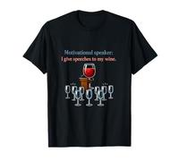 Orador Motivacional Vino Humor Adultar es difícil Camiseta