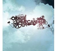 Orage Mécanique "Rupture"