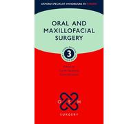 Oral and Maxillofacial Surgery (Oxford Specialist Handbooks in Surgery)