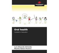 Oral health: A question of education