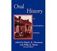 Oral History: An Interdisciplinary Anthology (American Association for State and Local History)