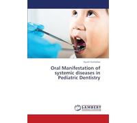 Oral Manifestation of systemic diseases in Pediatric Dentistry