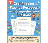 Oral Reading Fluency Grade 2 Passages and Comprehension Questions: 76 Engaging 2nd Grade Fluency Passages with Comprehension Questions for Smooth, ... (Oral Reading Fluency Practice Series)