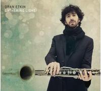 Oran Etkin - Gathering Light