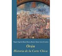 Oran: Historia De La Corte Chica
