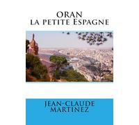 Oran la petite Espagne