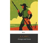 Orange and Green (Annotated): The Original 1888 Edition (Complete & Unabridged)
