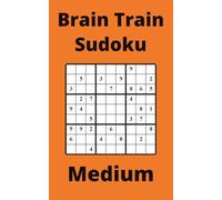 Orange Brain Train Sudoku Book, 9x9 Puzzles, 250 Pages, 5x8, Medium