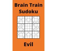 Orange Brain Train Sudoku Book, 9x9 Puzzles, 300 Pages, 5x8, Evil