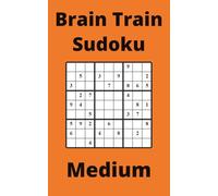 Orange Brain Train Sudoku Book, 9x9 Puzzles, 300 Pages, 5x8, Medium