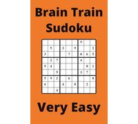 Orange Brain Train Sudoku Book, 9x9 Puzzles, 300 Pages, 5x8, Very Easy