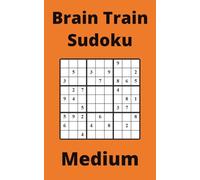 Orange Brain Train Sudoku Book, 9x9 Puzzles, 50 Pages, 5x8, Medium