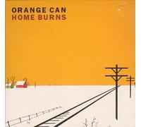 Orange Can - Home Burns [Vinilo]