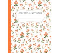 Orange Coquette Composition Notebook: Girly Aesthetic | College Ruled | 110 Pages | Perfect for School or Work