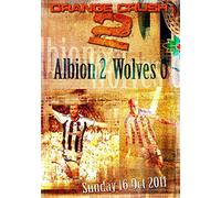Orange Crush 2 - West Bromwich Albion 2 Wolves 0 16th October 2011 [DVD] [Reino Unido]