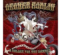 Orange Goblin - Eulogy for the.. -CD+DVD-