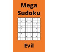 Orange Mega Sudoku Book, 9x9 Puzzles, 200 Pages, 5x8, Evil