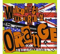 Orange - Welcome to World Oforange