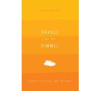 Orange Wie Der Himmel (ebook)