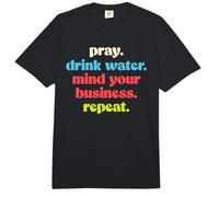 Orar Beber Agua Mente Su Negocio Repetir Emprendedor Comfort Colors Adult Heavyweight T-Shirt