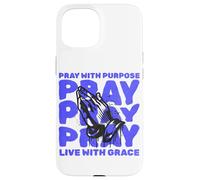 Orar con Propósito Viva Gracia Religiosa Cristiana Dios Fe Carcasa para iPhone 15