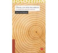 Orar En Dos Palabras