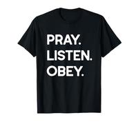 Orar Escuchar Obedecer Camiseta