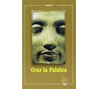 Orar la palabra (Amigos de Orar)