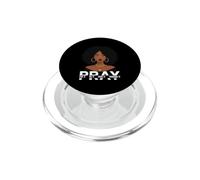 Orar por él sobre él a través de Ella Mujeres Negras cristianas PopSockets PopGrip para MagSafe