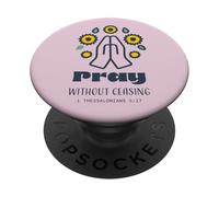 Orar sin Cesar - 1 Tesalonicenses 5:17 Fe Cristiana PopSockets PopGrip Adhesivo