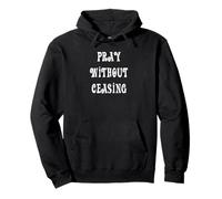 Orar sin Cesar 1 Tesalonicenses 5:17 Sudadera con Capucha