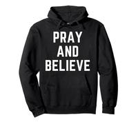Orar y Creer fe Cristiana Jesús Biblia Adoración Sudadera con Capucha
