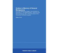 Oration in Memory of General Montgomery: And of the Officers and Soldiers, Who Fell With Him, December 31, 1775, Before Quebec ; Drawn Up (and ... Desire of the Honourable Continental Congress