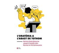 Oratòria a l'abast de tothom (Llengua i comunicació)