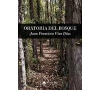 Oratoria Del Bosque