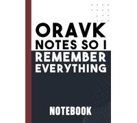ORAVK - Notes So I Remember Everything: Practical Lined Journal for Daily Writing and Organization: Lined Notebook for Tasks, Ideas, and Everyday Reminders - 6x9 Inch, 120 Pages