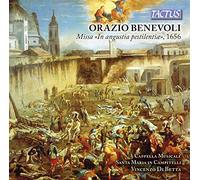 Orazio Benevoli : Missa "In angustia pestilentiae", 1656. Di Betta.
