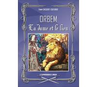 Orbem, la dame et le lion