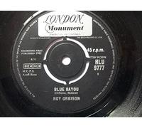 Orbison, Roy - Orbison, Roy Blue Bayou 7" London HLU9777 VG 1963