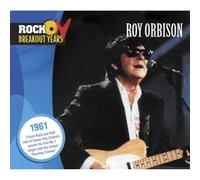 Orbison Roy - Rock Breakout Years 1961