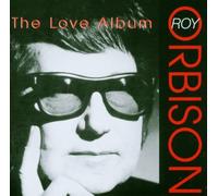 Roy Orbison - The Love Album